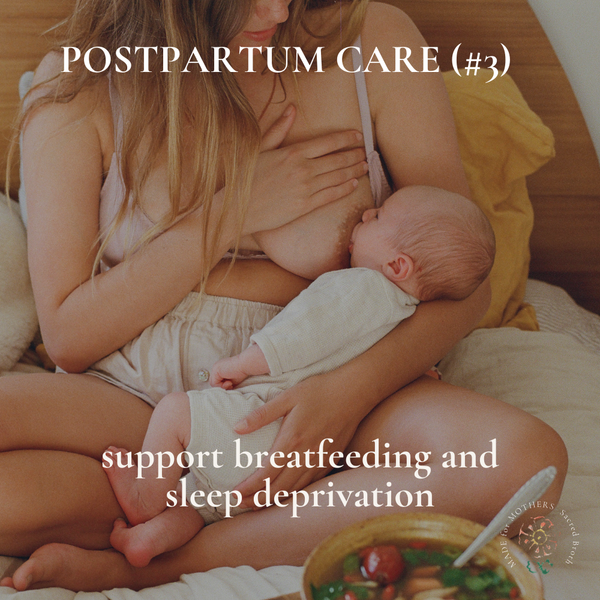 Postpartum Care (#3) Support Breastfeeding and Sleep Deprivation